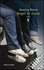 Angeli di strada libro