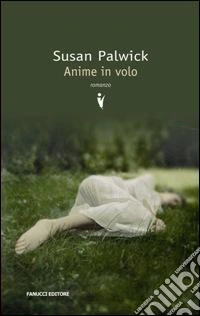 Anime in volo libro