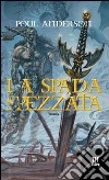 La spada spezzata libro