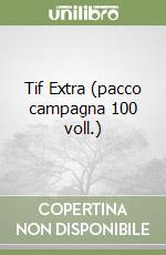 Tif Extra (pacco campagna 100 voll.) libro