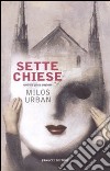 Sette chiese libro