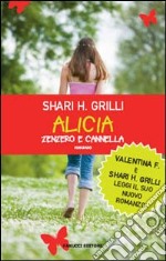 Alicia zenzero e cannella libro