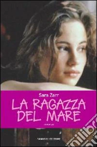 La Ragazza del mare libro