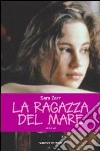 La Ragazza del mare libro