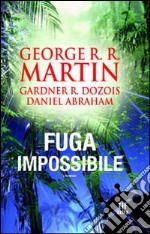 Fuga impossibile libro