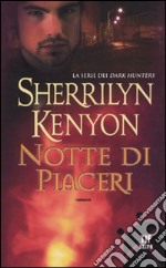 Notte di piaceri libro