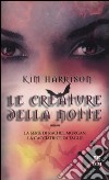 Le Creature della notte libro di Harrison Kim