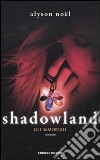 Shadowland. Gli immortali libro