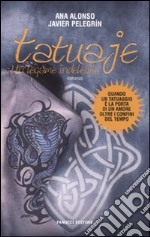 Tatuaje. Un legame indelebile