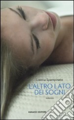 L'altro lato dei sogni libro