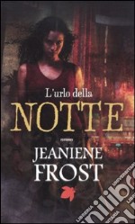 L'urlo della notte libro