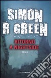 Ritorno a Nightside libro di Green Simon R.