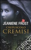 Crepuscolo cremisi libro