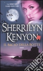 Il bacio della notte libro