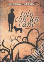 Solo con un cane libro