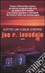 Sotto un cielo cremisi libro