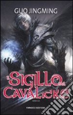 Il Sigillo del cavaliere libro