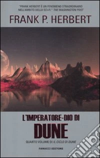 L'imperatore-dio di Dune. Il ciclo di Dune. Vol. 4