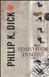 Tempo fuor di sesto libro