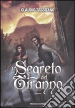 Il segreto del tiranno