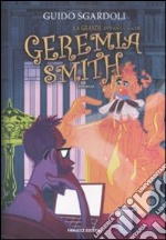 La grande avventura di Geremia Smith libro