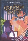 La grande avventura di Geremia Smith libro