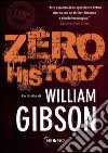 Zero history libro