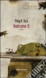 Vulcano 3 libro