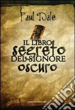 Il libro segreto del signore oscuro libro