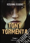 Tony Tormenta libro