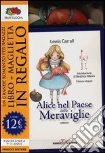 Alice nel paese delle meraviglie. Ediz. integrale. Con gadget libro