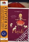 Heidi. Ediz. integrale. Con gadget libro