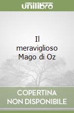 Il meraviglioso Mago di Oz libro