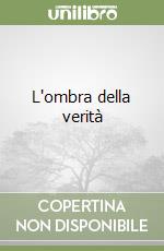 L'ombra della verità libro