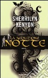 La seduzione della notte libro di Kenyon Sherrilyn