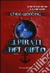 I pirati del cielo libro