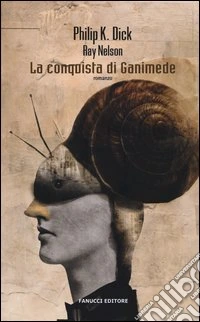 La conquista di Ganimede libro