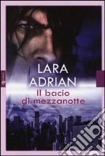 Il bacio di mezzanotte libro