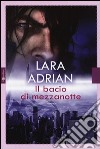 Il bacio di mezzanotte libro