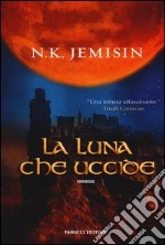 La luna che uccide libro