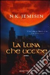 La luna che uccide libro