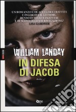 In difesa di Jacob libro