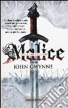 Malice. La guerra degli dei. La fede e l'inganno. Vol. 1 libro