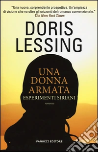 Una donna armata. Esperimenti siriani