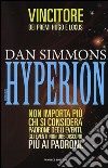 Hyperion. I canti di Hyperion. Vol. 1 libro