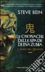 L'anno del demone. Le cronache delle spade di Inazuma libro