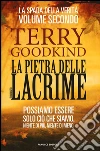 La pietra delle lacrime. La spada della verità. Vol. 2 libro