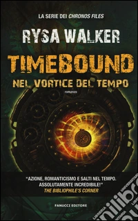 Timebound. Nel vortice del tempo