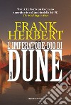 L'imperatore-dio di Dune. Il ciclo di Dune. Vol. 4 libro