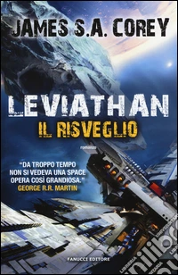 Leviathan. Il risveglio. The Expanse. Vol. 1